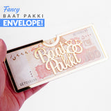 Baat Pakki Acrylic Envelopes