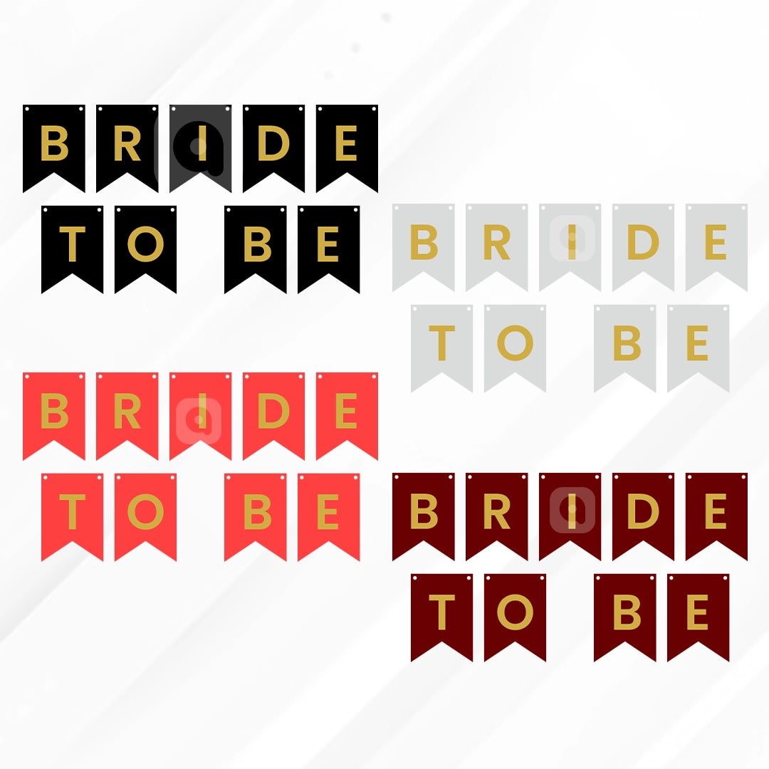 Bride to be buntings